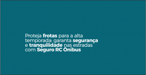 Proteção de frotas com Seguro RC Ônibus da Livonius para garantir segurança e tranquilidade nas estradas